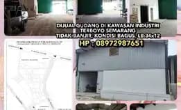 Gudang Dijual Murah. Dijual Gudang Di Kawasan Industri Terboyo Semarang. Tidak Banjir, Kondisi Bagus