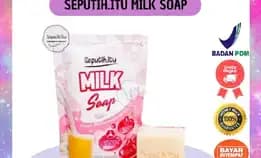 Seputih Itu Milk Soap Sabun Pencerah Badan Bpom