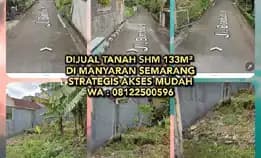 Dijual Tanah Shm 133m² Di Manyaran Semarang Jawa Tengah Akses Mudah. Wa : 08122500596