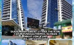 Dijual Apartement Uttara The Icon, Catur Tunggal, Depok, Sleman Dekat Ugm & Uny Wa : 0812 1915 6265