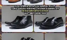 Jual Aneka Sepatu & Sandal Kulit Toko Gagak Rimang, Tridadi Sleman Diy. Sedia Grosir & Eceran. 