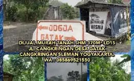 Dijual Murah Tanah Shm 370m² Ld15 Jl. Cangkringan Desa Gatak Cangkringan Sleman Yogyakarta