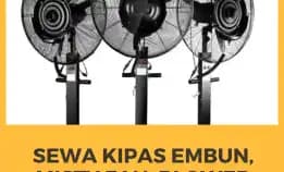 Tempat Sewa Misty Fan Langkat - Kipas Embun Berkualitas