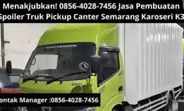 Menakjubkan! 0856-4028-7456 Jasa Pembuatan Spoiler Truk Pickup Canter Semarang Karoseri K3