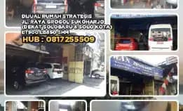 Rumah Strategis Jl. Raya Grogol Sukoharjo (Dekat Solobaru & Solo Kota)Lt900 Lb850 Shm.H:0817255509