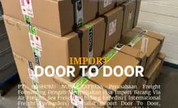 Jasa Import Door To Door Termurah Di Jakarta