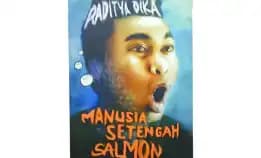 Novel Komedi Humor Blog Manusia Setengah Salmon Raditya Dika 2012