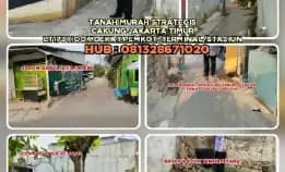 Tanah Murah Strategis Di Cakung Jakarta Timur.Lt173 Hook Dekat Pemkot/Terminal/Stasiun