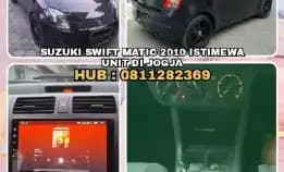 Mobil Suzuki Swift Matic 2010 Istimewa.Unit Di Jogja. H: 0811282369>> Mobil Dijual* Suzuki Swift*