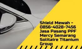 Glare Guard - 0856-4028-7456 Jasa Install Ppf Mercy Semarang Solitaire Titanium Group