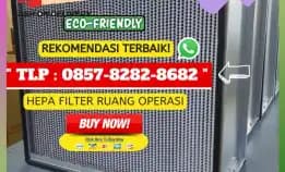 [0857-8282.8682] Jual Hepa Filter H14 Efisiensi Tinggi