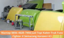 Mantap 0856–4028–7456 Jual Topi Kabin Truk Fuso Fighter X Semarang Karoseri K3