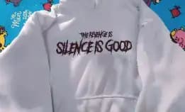 Hodie Silence Is Good