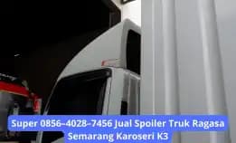 Super 0856–4028–7456 Jual Spoiler Truk Ragasa Semarang Karoseri K3