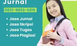 Amanah, Wa 0831-9852-6215, Biaya Jasa Tesis Tebing Tinggi, Jasa Ubah Skripsi Ke Jurnal Makassar, Jasa Jurnal Sinta 2 Serang, Joki Jurnal Sinta Buleleng