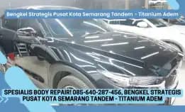 Bengkel Pro! 085-640-287-456, Bengkel Strategis Pusat Kota Semarang Tandem - Titanium Adem