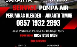 Tukang Service Pompa Air Daerah Perumnas Klender Jakarta Timur 0857 1932 2893