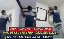 Wa. 081314181790 - 082298152217 Jasa Pasang Ac Baru Bekas Bsd, Serpong, Tangsel Terdekat, Cv. Sejahtera Jaya Teknik