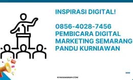 Inspirasi! 0856-4028-7456 Pembicara Digital Marketing Semarang Pandu Kurniawan