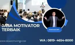 (0819-4654-8000) Motivator Narasumber Brebes ,! Motivator Unik & Lucu