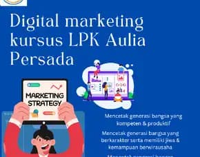 Digital Marketing Kursus Lpk Aulia Persada