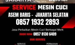 Tukang Service Mesin Cuci Panggilan Asem Baris Tebet Jakarta Selatan 0857 1932 2893