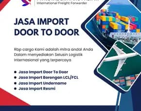 Jasa Import Singapore To Jakarta Via Udara & Via Laut