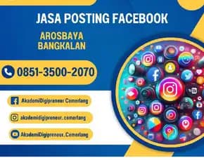 Jasa Posting Facebook Terbaik, Arosbaya, Bangkalan