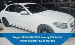 Elegan 0856-4028-7456 Pasang Ppf Mobil Mercy Karoseri K3 Semarang