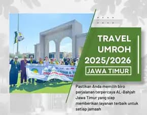 Travel Umroh Ramadhan 2025 Klojen Malang – Al Bahjah, Momen Tak Terlupakan!