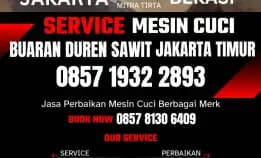 Tukang Service Mesin Cuci Panggilan Buaran Duren Sawit Jakarta Timur 0857 1932 2893