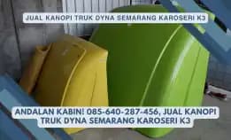 Andalan Kabin! 085-640-287-456, Jual Kanopi Truk Dyna Semarang Karoseri K3