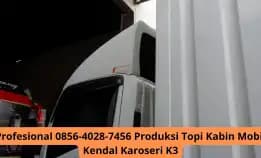 Profesional 0856-4028-7456 Produksi Topi Kabin Mobil Kendal Karoseri K3