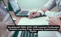 Mendobrak!! 0856-4028-7456 Jasa Pembuatan Website Landing Page Semarang Ayahamanah Digital