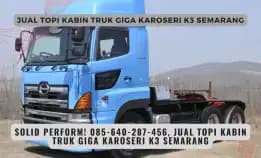 Solid Perform! 085-640-287-456, Jual Topi Kabin Truk Giga Karoseri K3 Semarang