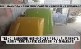 Trendi Tangguh! 085-640-287-456, Jual Mahkota Kabin Truk Canter Karoseri K3 Semarang