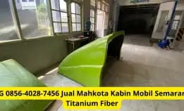 Elegan 0856-4028-7456 Jual Mahkota Kabin Mobil Semarang Titanium Fiber