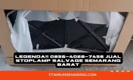 Legenda!! 0856-4028-7456 Jual Stoplamp Salvage Semarang Barat