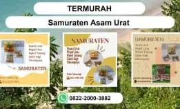 Termurah, 0822-2000-3882 Distributor Samuratenasam Urat Bekasi