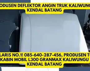 Desain Eksklusif, Produsen Mahkota Kabin Truk Giga Fuso Kaliwungu Kendal Batang