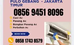 0856 9451 8096 Service Ac - Tukang Ac Sekitaran Pulo Gebang Jakarta Timur