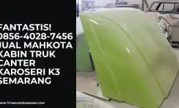 Fantastis! 0856-4028-7456 Jual Mahkota Kabin Truk Canter Karoseri K3 Semarang