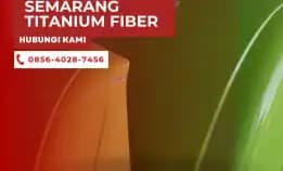 Keamanan– 0856-4028-7456 Jual Kanopi Kabin Mobil Semarang Titanium Fiber