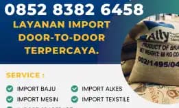 Layanan Import Door-To-Door Terpercaya