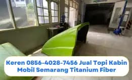 Keren 0856-4028-7456 Jual Topi Kabin Mobil Semarang Titanium Fiber