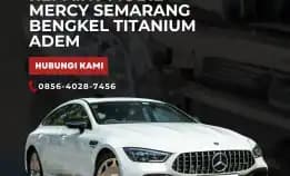 Kinclong – 0856-4028-7456 Repaint Mobil Mercy Semarang Bengkel Titanium Adem