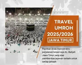 Travel Umroh Eksklusif Gandusari Blitar Al Bahjah