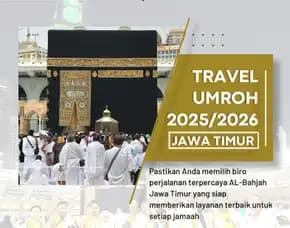 Travel Umroh Eksklusif 2025 Wonosari Malang – Al Bahjah, Layanan Terbaik!