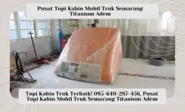 Kanopi Kabin Truk Paling Laris! 085-640-287-456, Pusat Kanopi Kabin Mobil Truk Semarang Titanium Adem