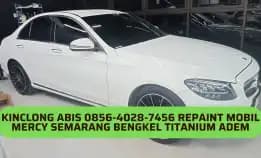 Kinclong Abis 0856-4028-7456 Repaint Mobil Mercy Semarang Bengkel Titanium Adem